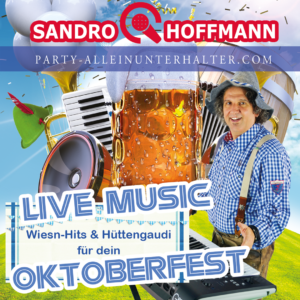 Musiker für Oktoberfest - Alleinunterhalter Sandro Hoffmann