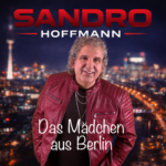 Album - Das Mädchen aus Berlin - Sandro Hoffmann